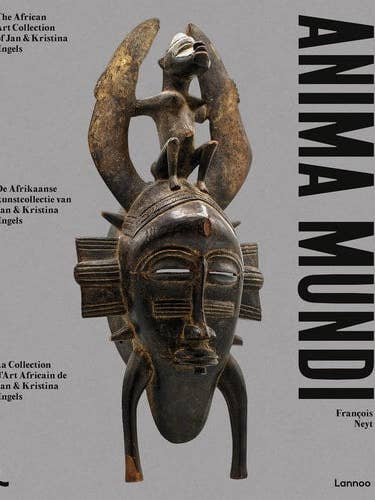 Anima Mundi The African Art Collection of Jan and Kristina Engels by François Neyt for wholesale by Boon Books
