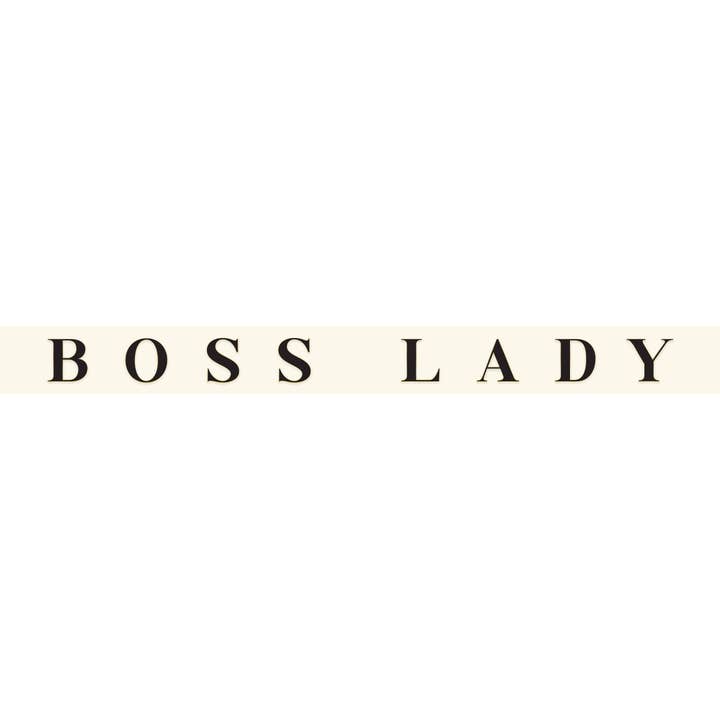 M&W Design Co - Wholesale Sign - Boss Lady