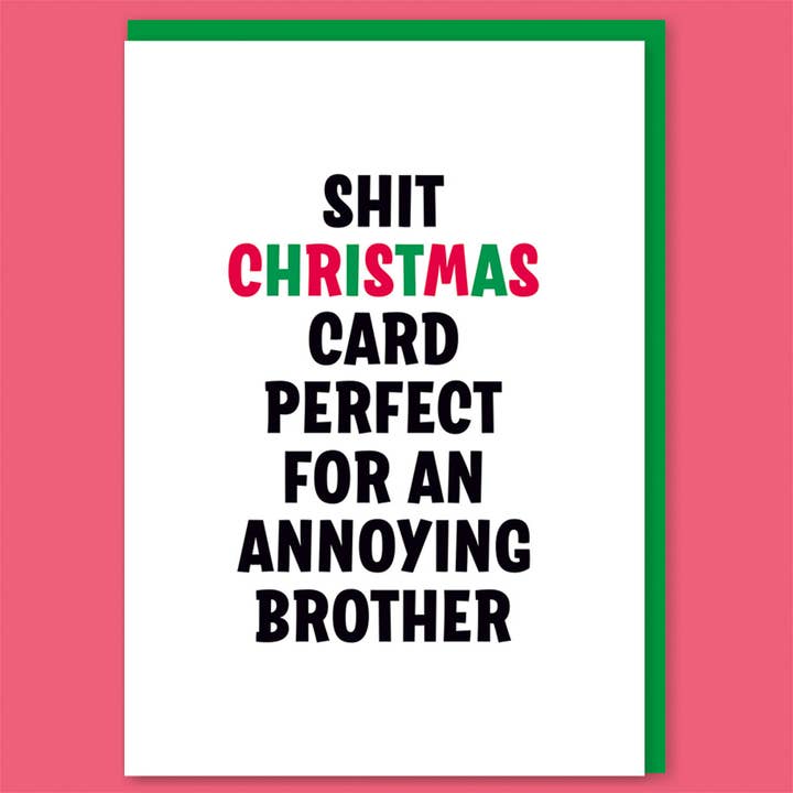Carte de vœux Annoying Brother Sh*t pour la vente par Dean Morris Cards