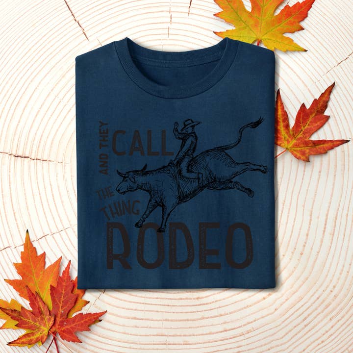 Et ils appellent ça Rodeo pour la vente par Great Tees