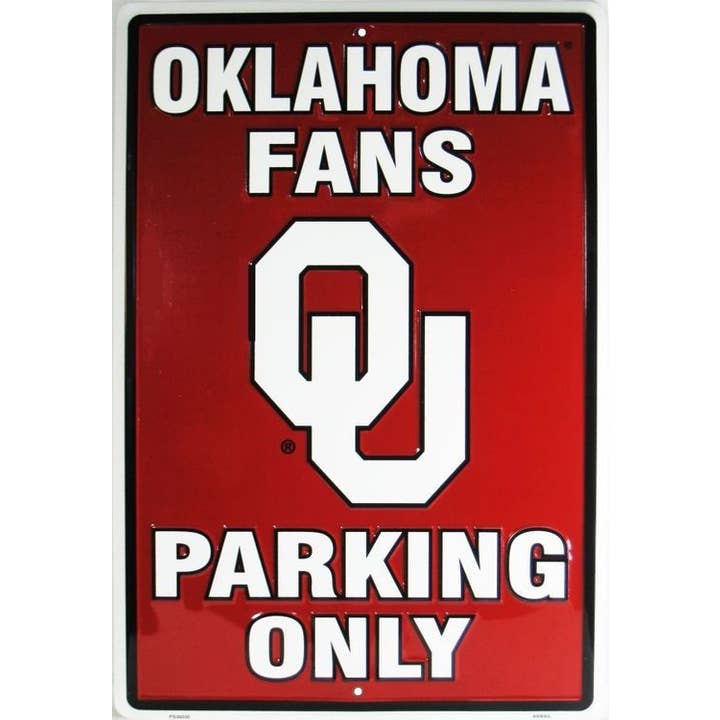 OK Univ Sooners Fans Only - Large Parking Signs for wholesale by Signs 4 Fun