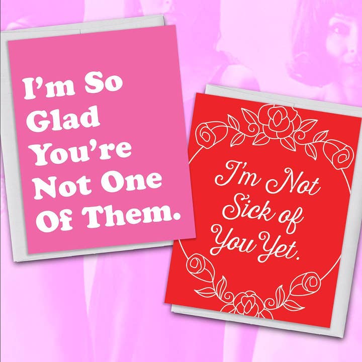 tiny - Wholesale Valentine's Day Card - I'm Not Sick Of You Yet Valentines Card1
