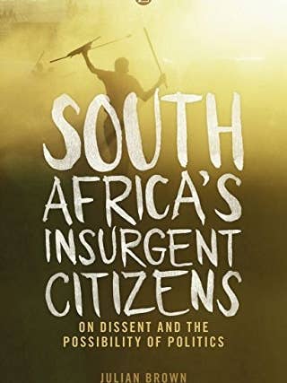 Los ciudadanos insurgentes de Sudáfrica por Julian Brown para venta al por mayor de Boon Books