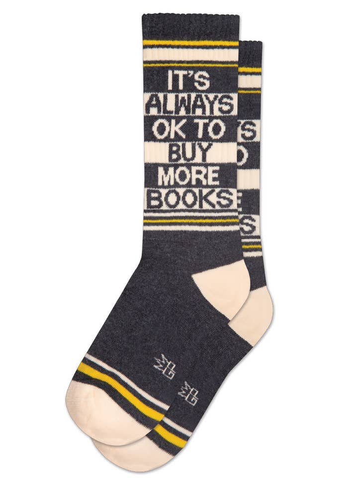 It's Always OK To Buy More Books Gym Crew Socks and other Purchase Wholesale reading socks. Free Returns & Net 60 Terms on Faire trending on Faire.