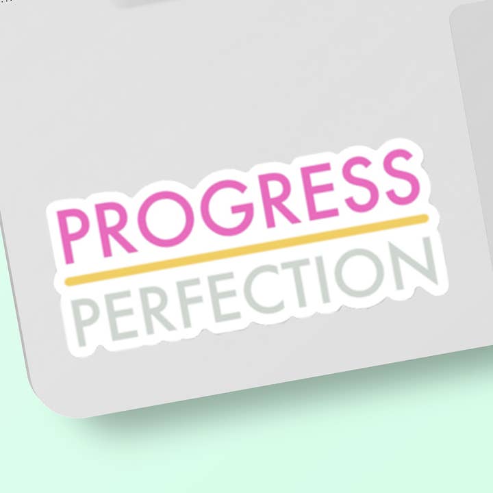 Progress over Perfection | Vinyl Sticker for wholesale by Art with Saenz