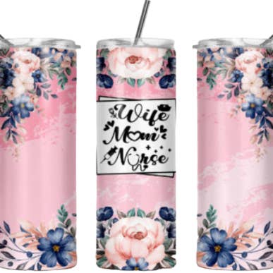 Bicchiere Wife Mom Nurse da 20 once perfetto per la festa della mamma! per la vendita all'ingrosso da parte di Perfectly Diverse Trendz, LLC