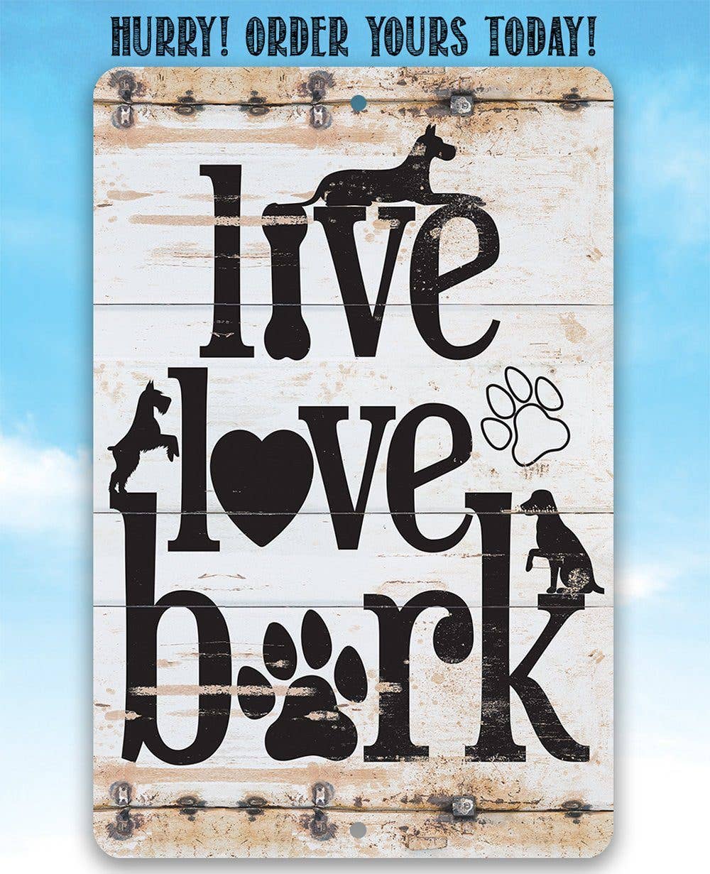 Lone Star Art Metal Signs - Wholesale Sign - Live Love Bark - Metal Sign5