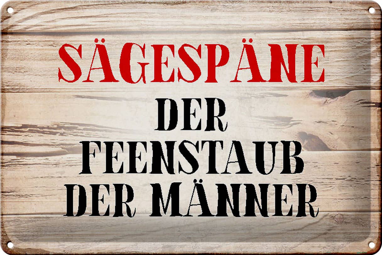 Femer - Wholesale Sign - Metal sign saying 30x20cm Sawdust fairy dust of men0