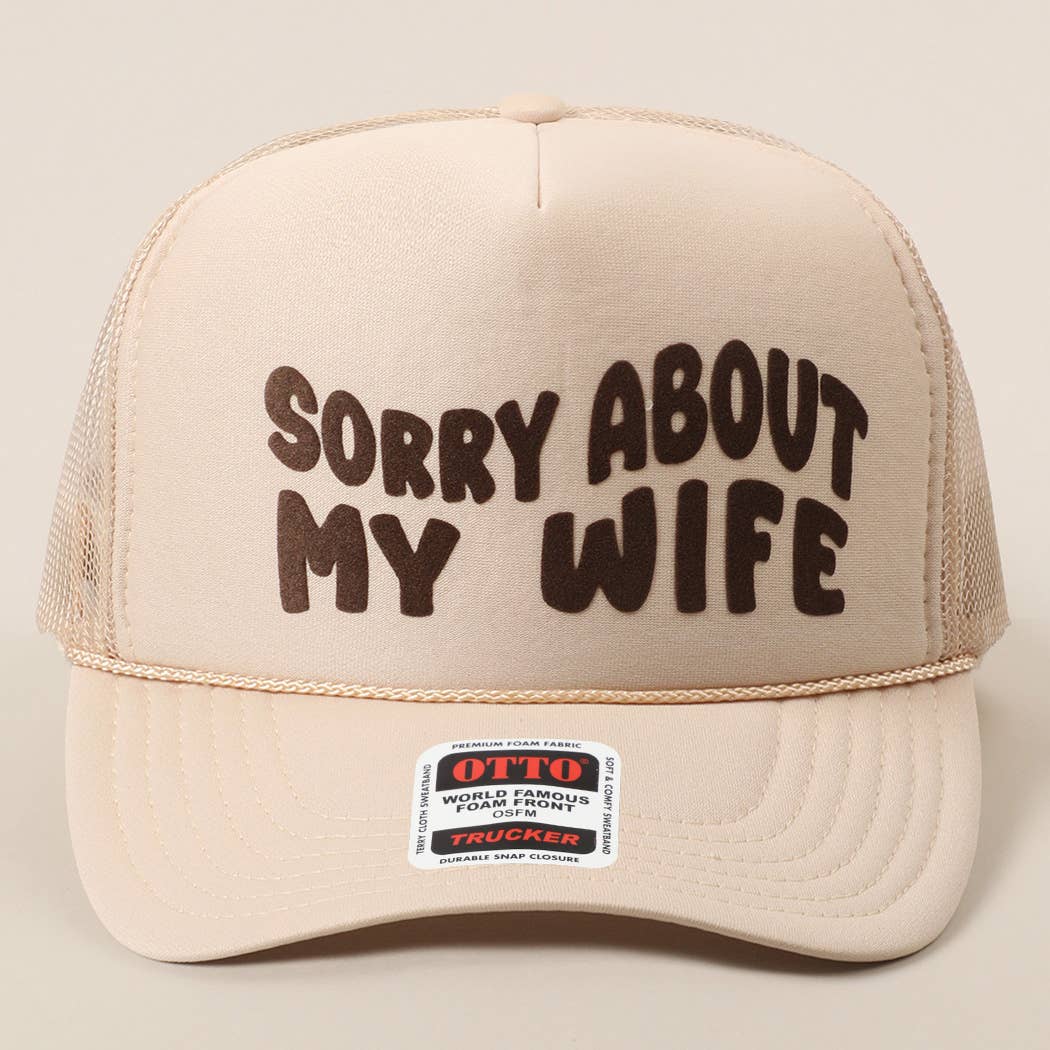 Fashion City - Wholesale Trucker Hat - Unisex - Sorry About My Wife / Husband Text Mesh Back Trucker Hat63