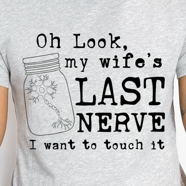 MY WIFE'S LAST NERVE TRANSFER for wholesale by Sassy and Sublime