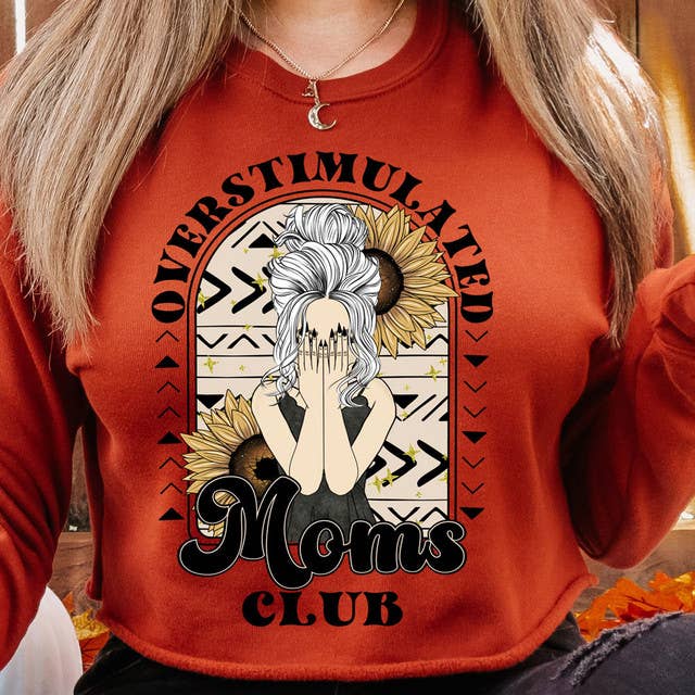 Trendy Transfers - Wholesale Sublimation Transfer - Overstimulated Moms Club Boho DTF Heat Transfer