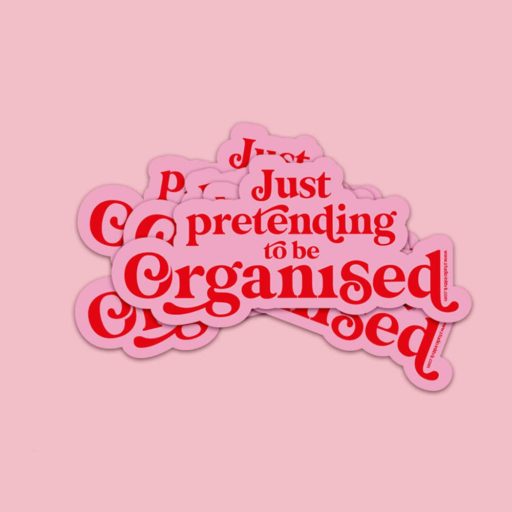 Studio Inktvis - Wholesale Sticker - Sticker Just pretending to be organized4