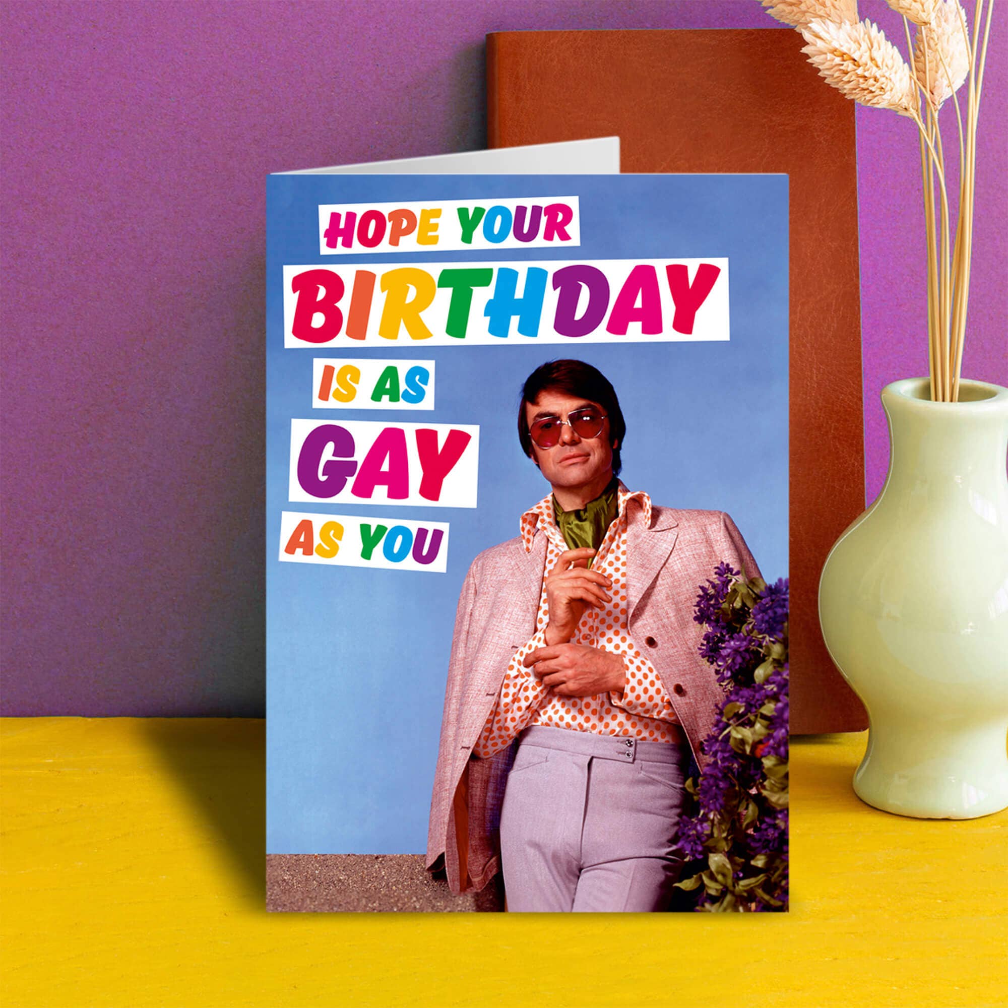 Dean Morris Cards - Wholesale Birthday Card - Hope Your Birthday Is As Gay As You Greeting Card1