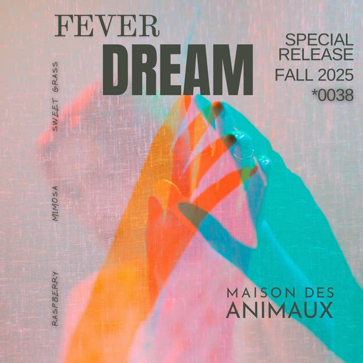 FEVER DREAM for wholesale by Maison Des Animaux