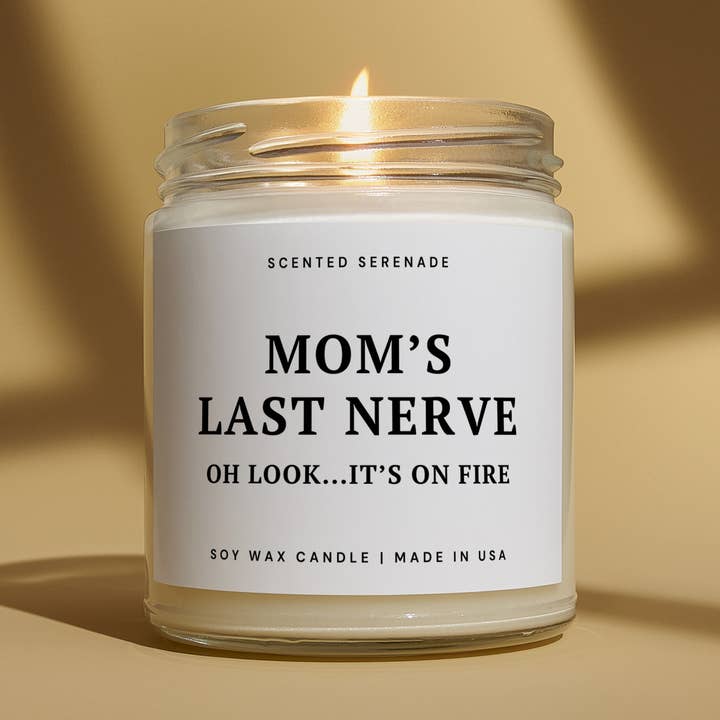 Mom's Last Nerve Funny Candle, Mothers Day Gift for wholesale by Scented Serenade