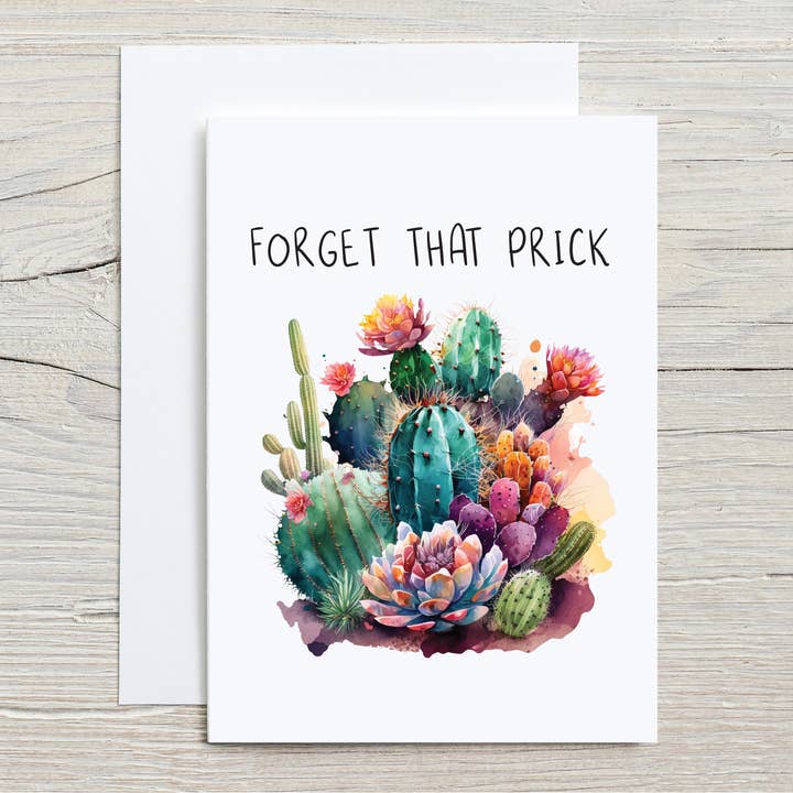 Forget That Prick Relationship Break-Up Card for wholesale by The Daydreamer Designz
