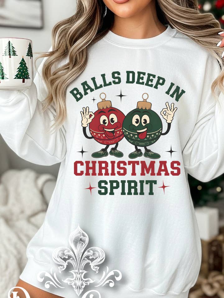 Dixie Grace - Wholesale Graphic Sweatshirt - Women's - Balls Deep in Christmas Spirit - White - Youth, Long Sleeve, Sweatshirt Option - Graphic Tee0