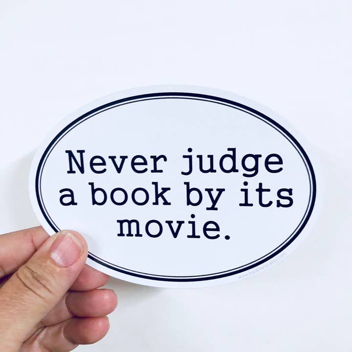 never judge a book by its movie vinyl sticker for wholesale by Anthem Sticker Company