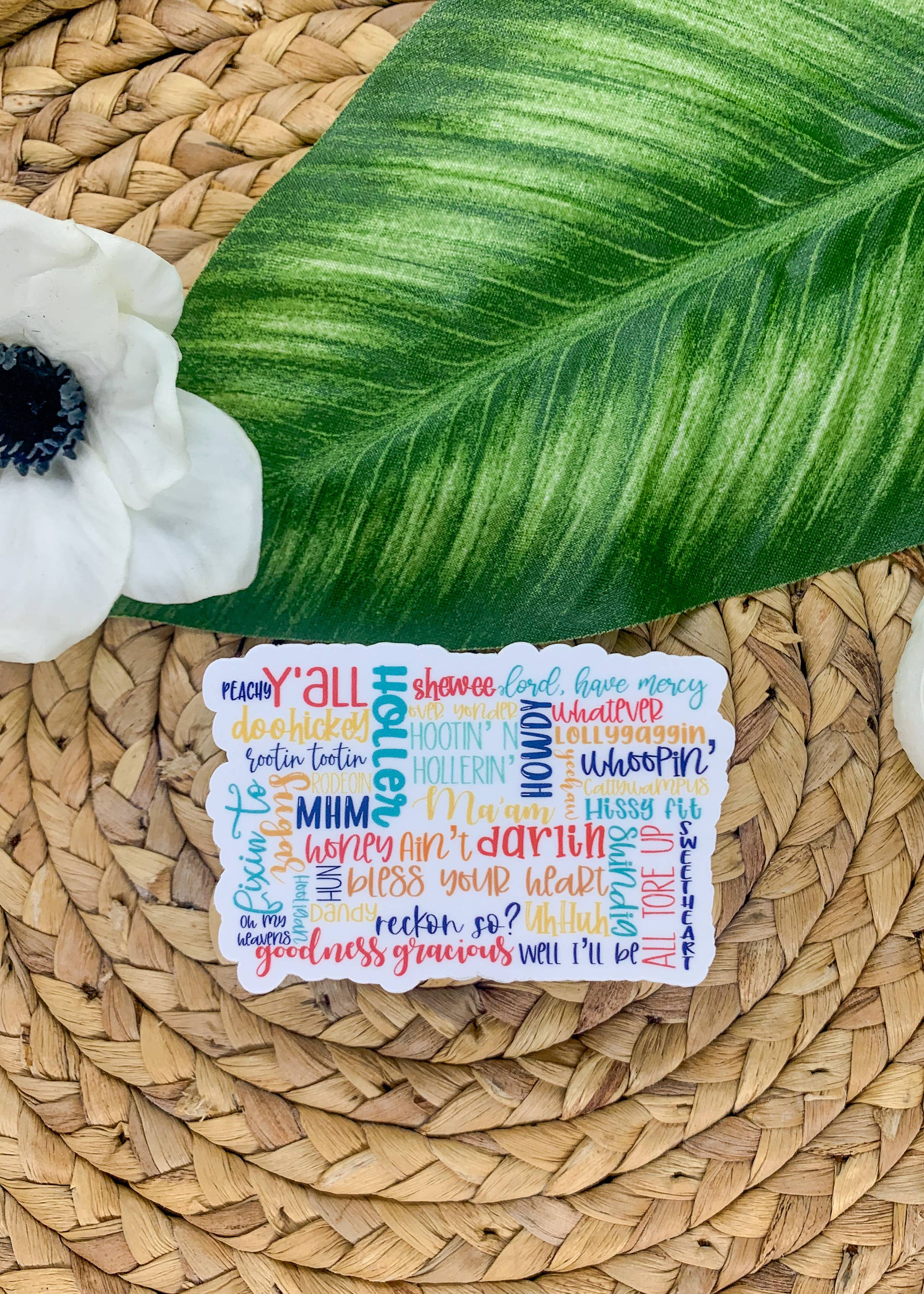 Savannah and James Co - Wholesale Sticker - Southern Sayings,  Vinyl, Sticker, 3x3 inch1