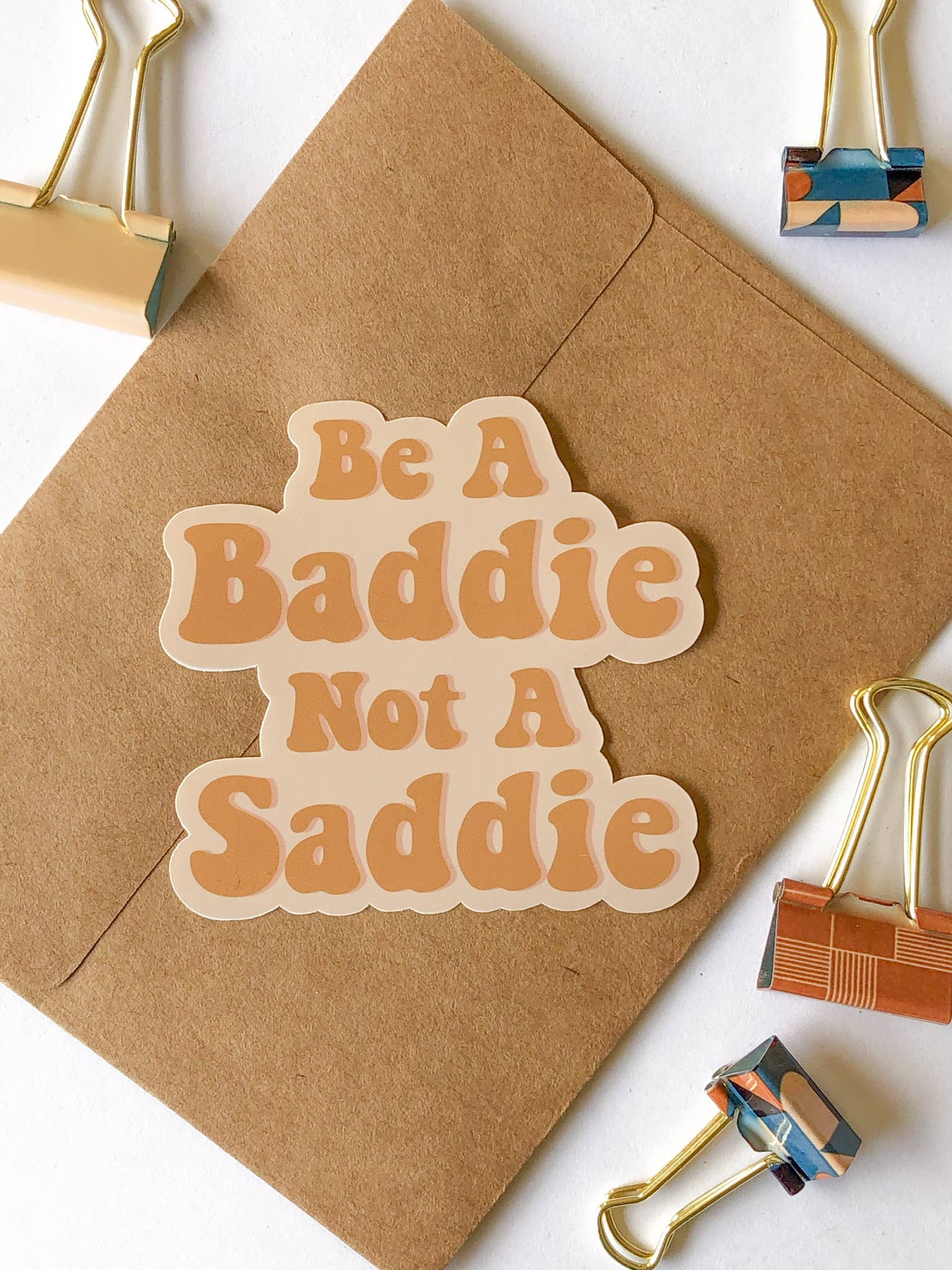 Adaeze and Company LLC - Wholesale Sticker - Baddie Not a Saddie Vinyl Sticker1