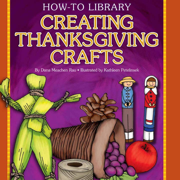 Creating Thanksgiving Crafts for Kids for wholesale by Sleeping Bear Press