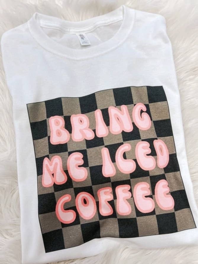 BRING ME ICED COFFEE TEE for wholesale by BlessingHandsBoutique