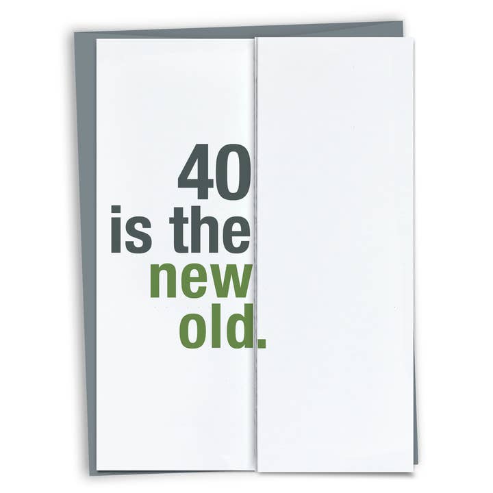 New Old 40th Birthday Fold-out Card for wholesale by FINCH and HARE