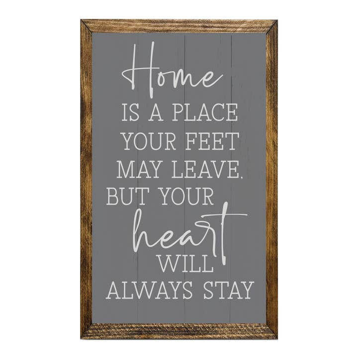 TIMBERLAND FRAME HOME QUOTE–HEART ALWAYS STAYS SIGN for wholesale by Jarmz Designs