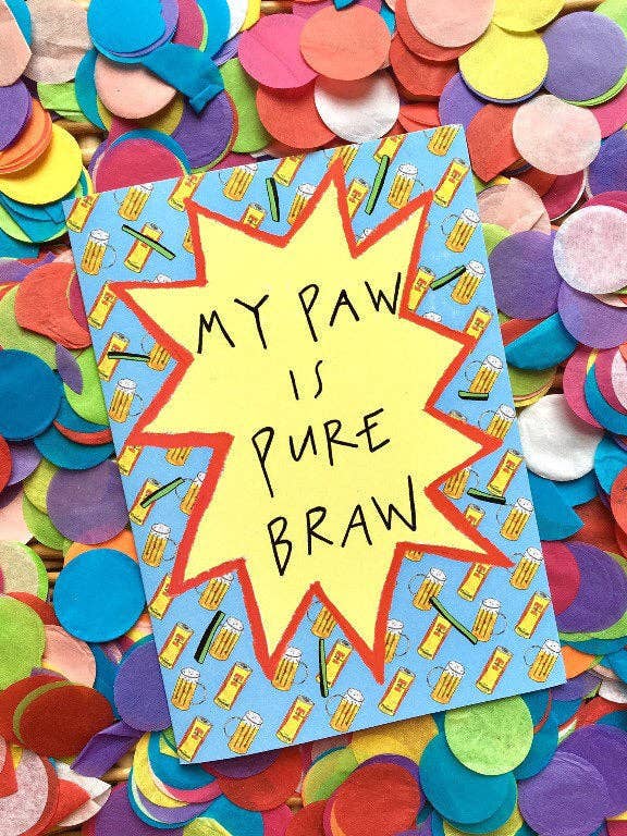 Biglietto di auguri My PAW is PURE BRAW per la vendita all'ingrosso da parte di Claire Barclay Draws
