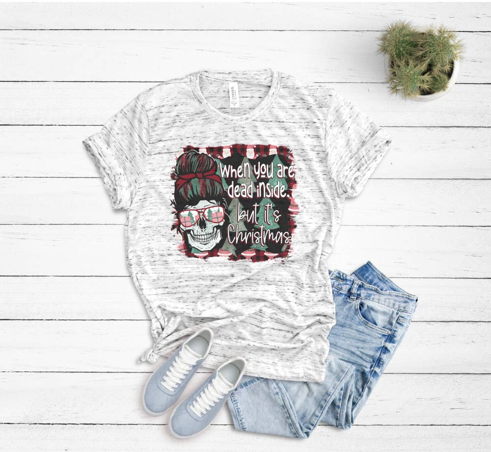 GLITTER AND GLAM - Wholesale Screen Printed T-Shirt - Women's - Dead Inside Christmas Shirt0