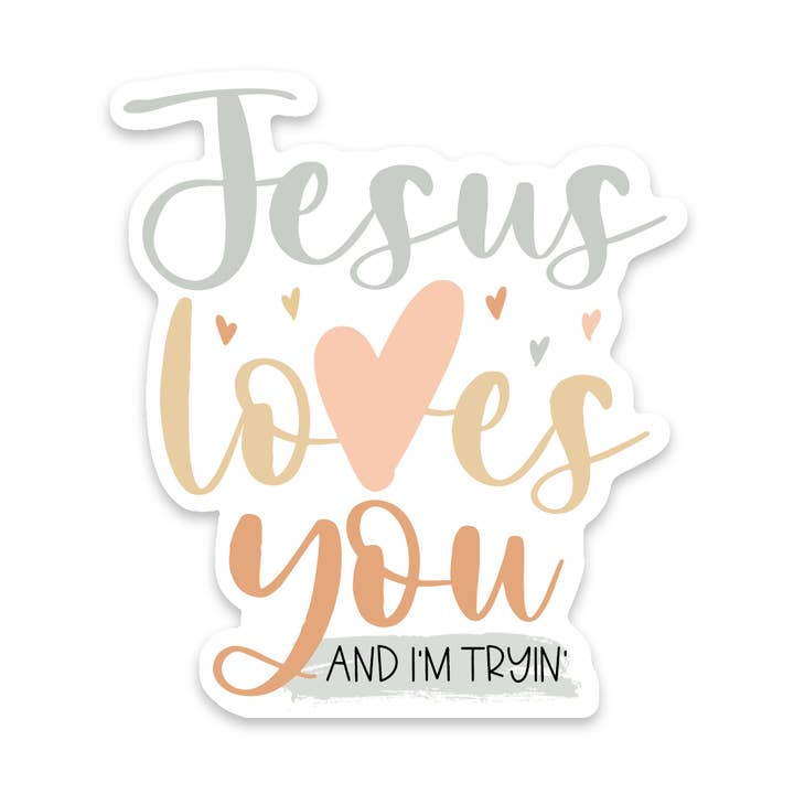 Jesus Tryin' Sticker for wholesale by Scenic Route Design Co.
