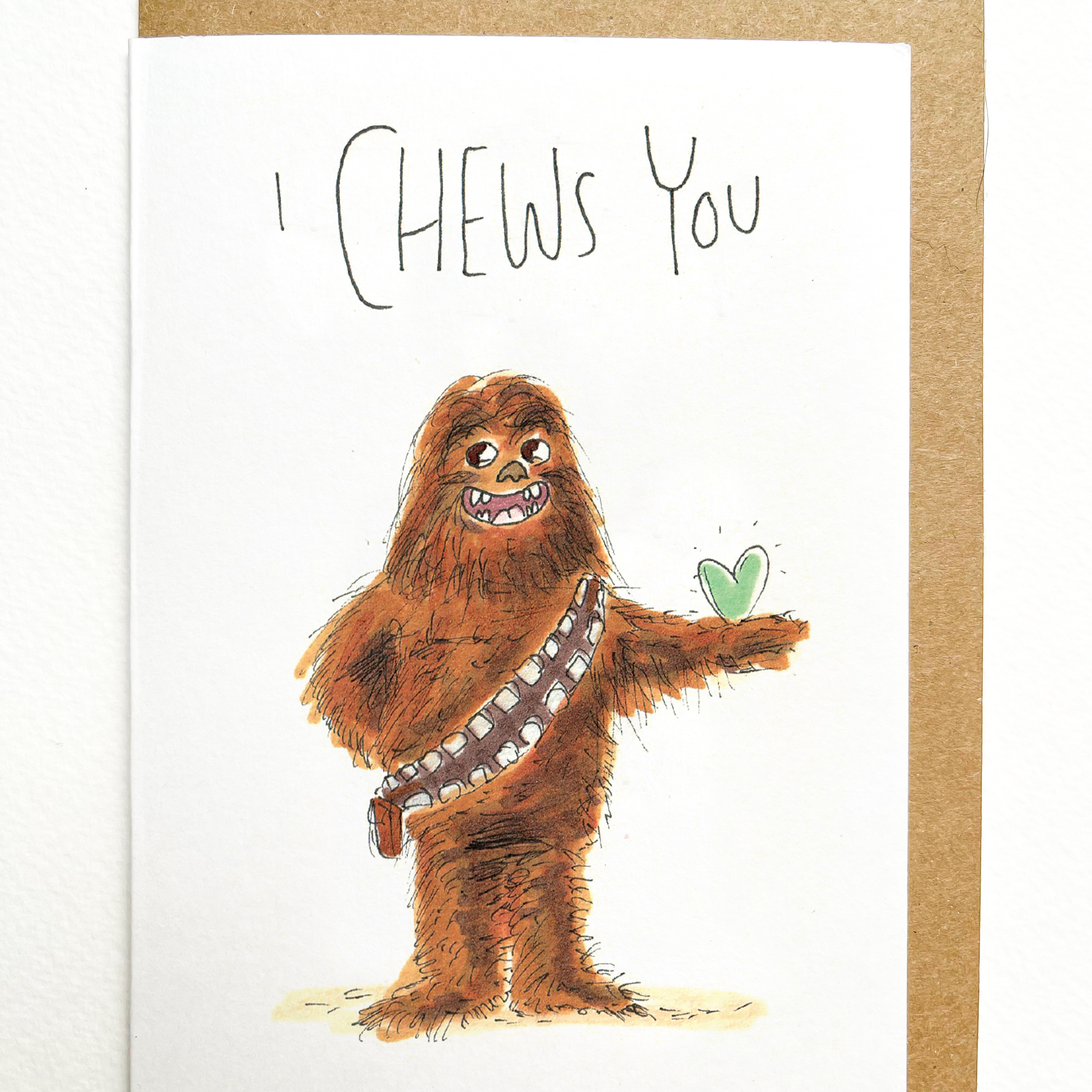 Well Drawn - Wholesale Love Card - I Chews You1