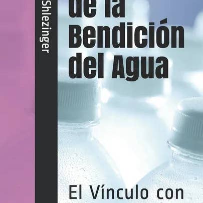Books by splitShops - Wholesale Religion Book - El Poder de la Bendición del Agua: El Vínculo con el Creador - Paperback