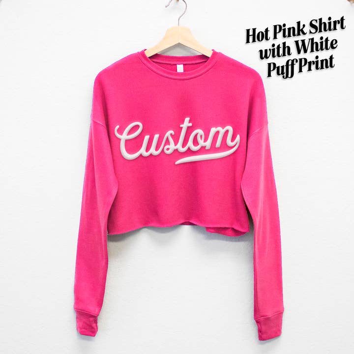 Nobullwoman Apparel - Wholesale Graphic Sweatshirt - Women's - PUFF PRINT Custom Cropped Sweatshirt – Embossed 3D Lettering7