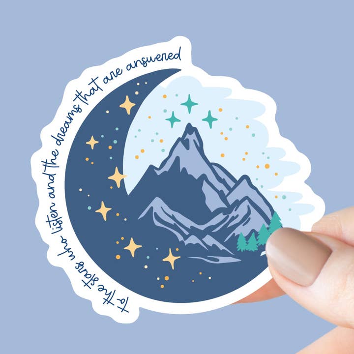 To the Stars Who Listen and the Dreams that are Answered ACOTAR Sticker for wholesale by Chapter & Craft Studio