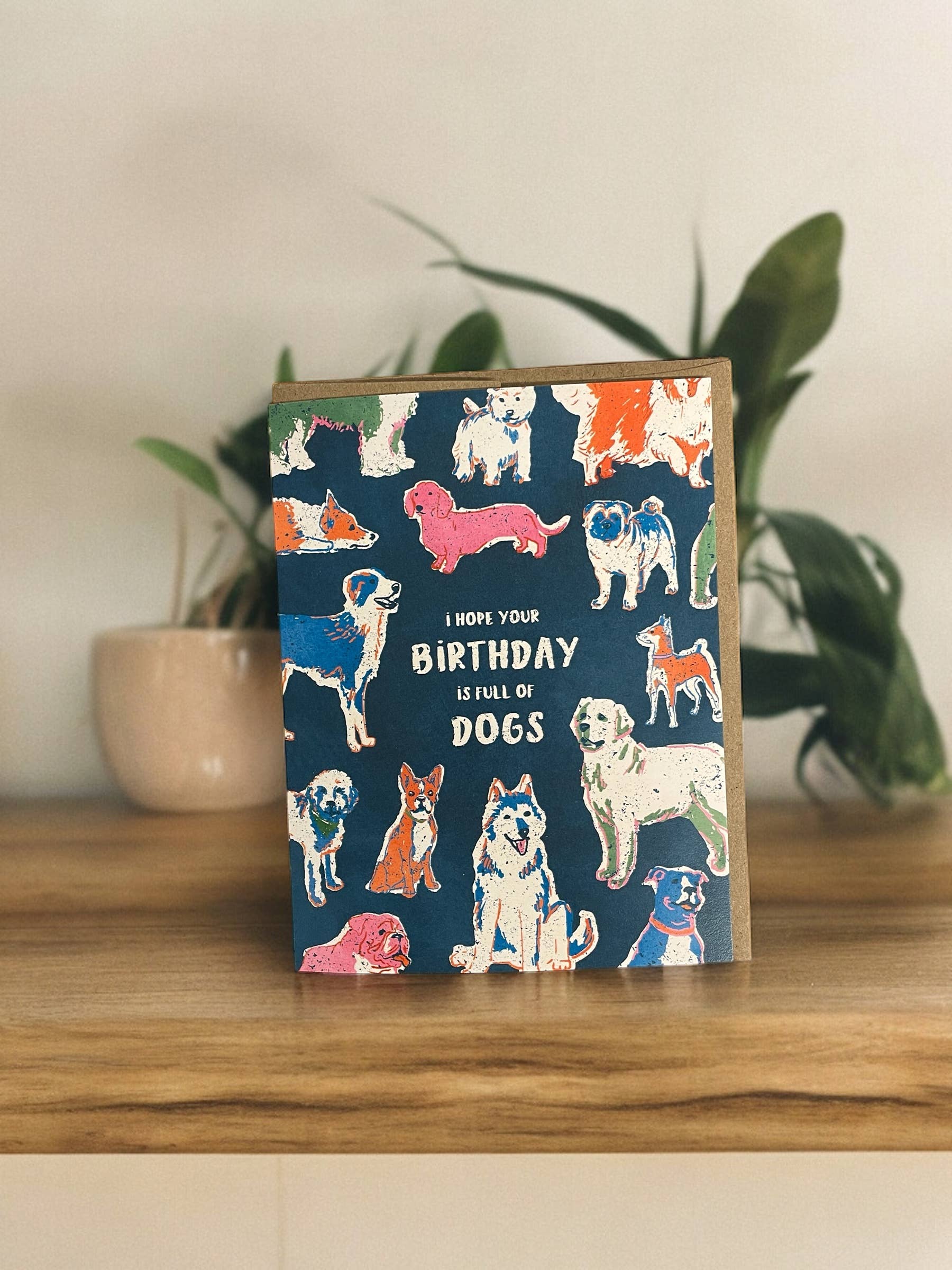 Wild Optimist - Wholesale Birthday Card - I Hope Your Birthday is Full of Dogs Greeting Card1
