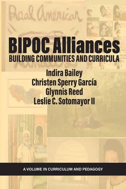 Books by splitShops - Wholesale Book - Adult - BIPOC Alliances: Building Communities and Curricula - Paperback