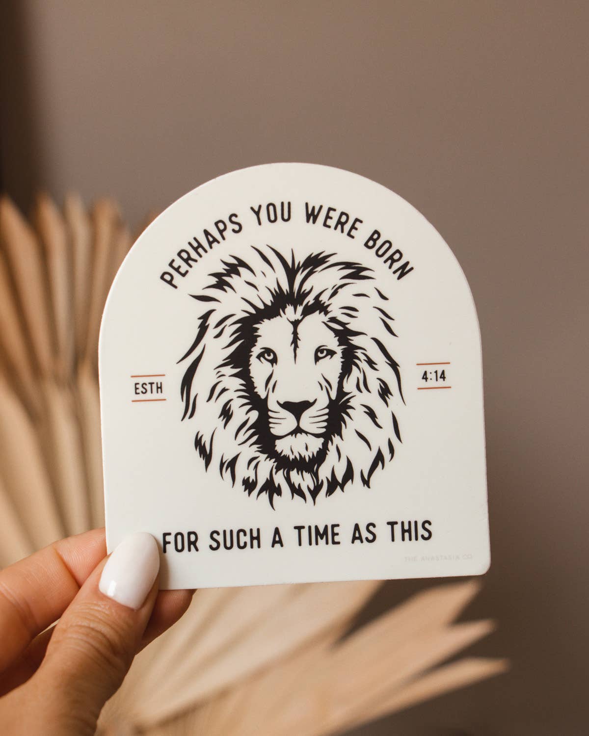 The Anastasia Co - Wholesale Sticker - For Such a Time as This Esther Lion Sticker - Ivory