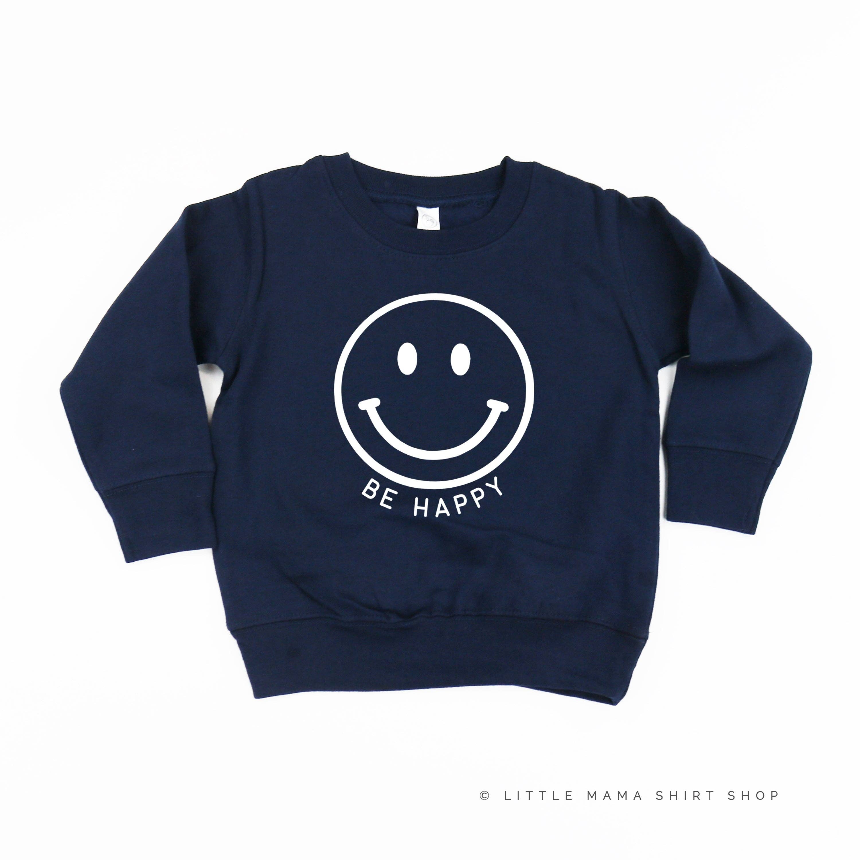 Little Mama Shirt Shop - Wholesale Sweatshirt - Kids - BE HAPPY - SMILEY FACE - Child Sweater11