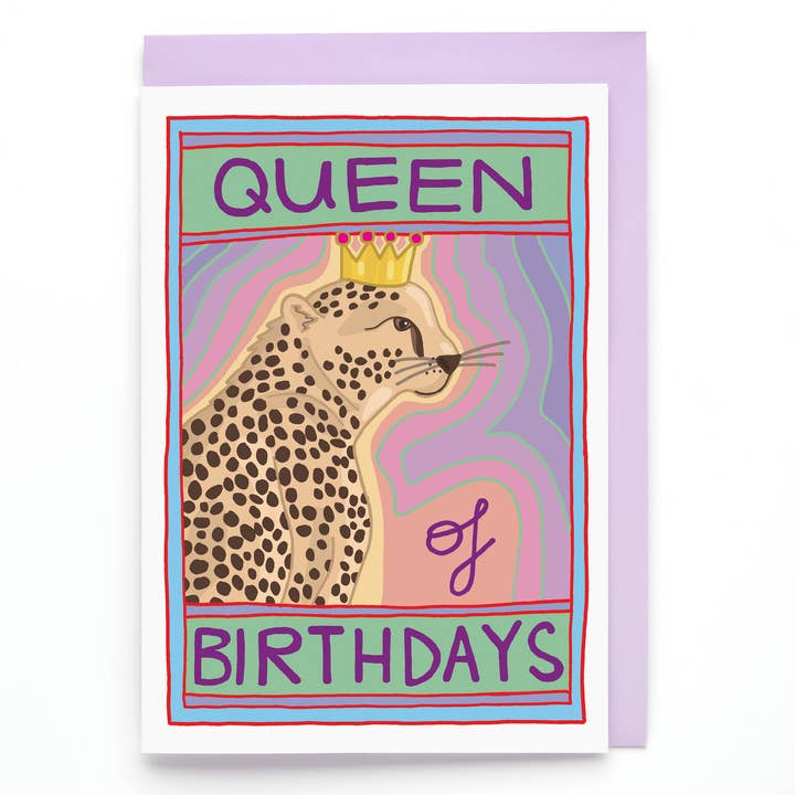 Reina de cumpleaños | Tarjeta de cumpleaños femenina | Tarjeta de guepardo para venta al por mayor de You've Got Pen On Your Face