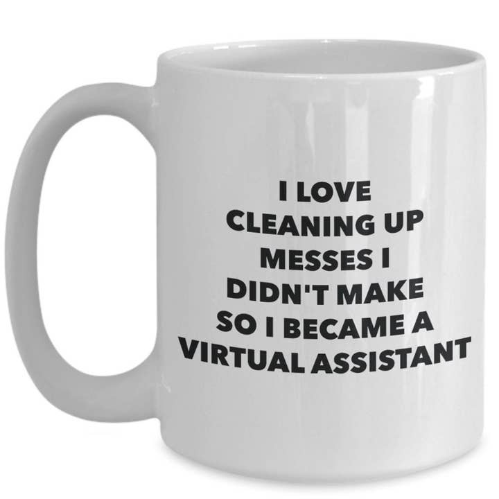 CustomHappy - Wholesale Coffee Mug - I Became a Virtual Assistant Mug
