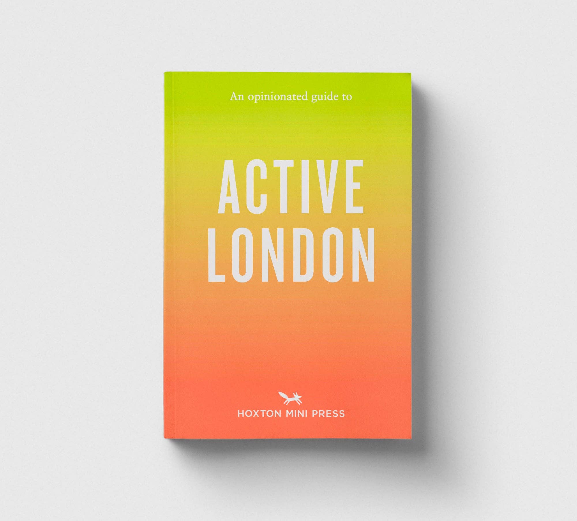 Hoxton Mini Press - Wholesale Travel - An Opinionated Guide to Active London0