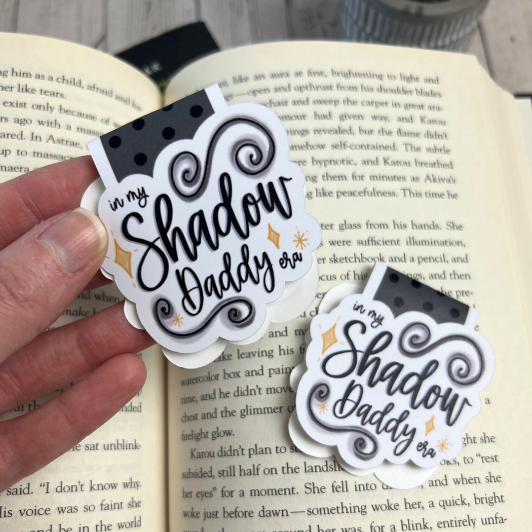 Mav & Molly Designs - Wholesale Bookmark - In My Shadow Daddy Era Magnetic Bookmark2