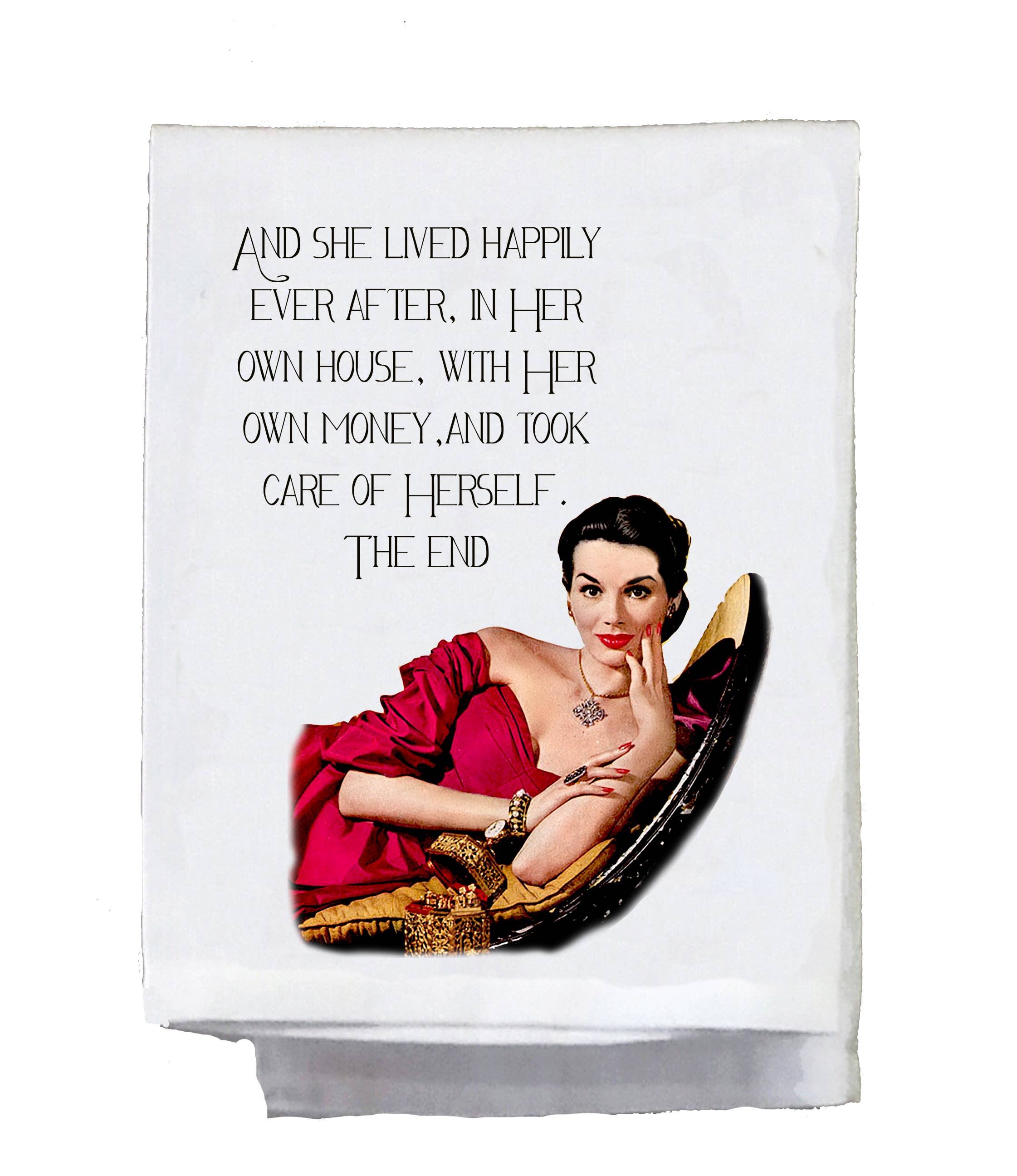 Sassy Talkin - Wholesale Tea Towel - Sassy Girl, And she lived happily ever after