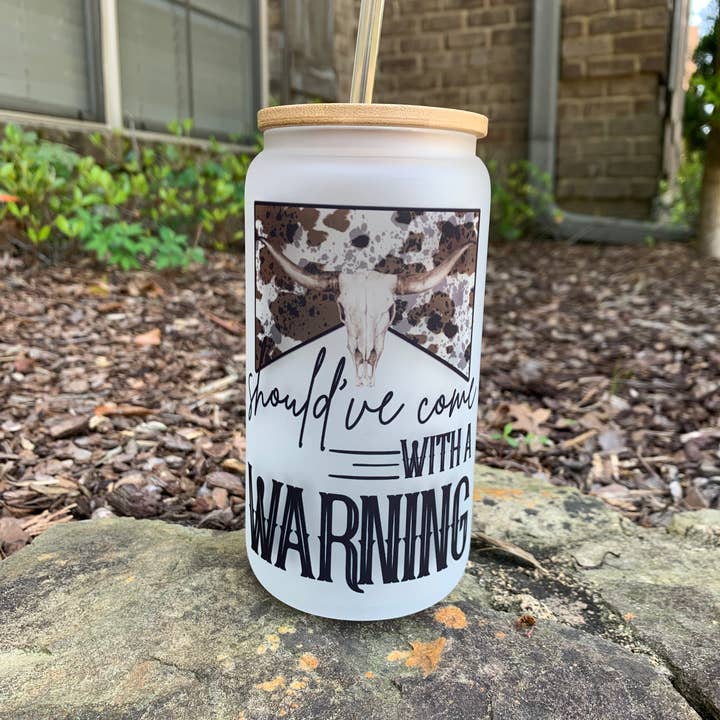 Southern Backroad Tees LLC - Wholesale Drinking Glass/Cup - Should've Come with a Warning Glass Tumbler0