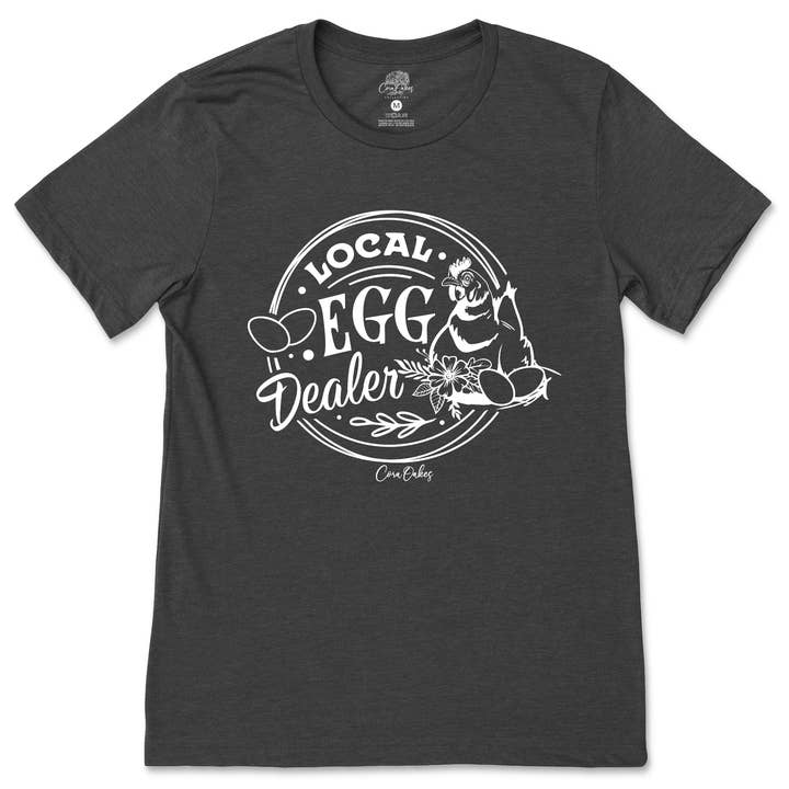 Cora Oakes Collection - Wholesale Screen Printed T-Shirt - Women's - Local Chicken Egg Dealer T-Shirt