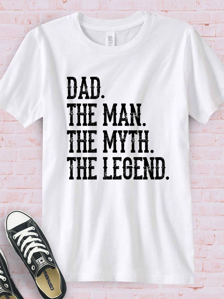 House Of Rodan - Wholesale Screen Printed T-Shirt - Men's - Dad The Man - Dad Father's Day Legend Gift Fun Cute T-Shirt