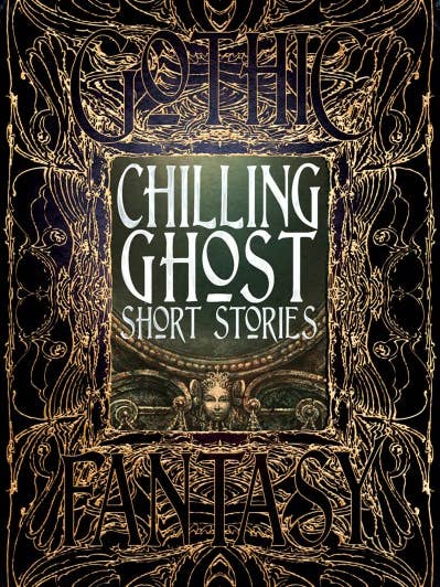 Chilling Ghost Stories (Gothic Fantasy) for wholesale by Texas Bookman
