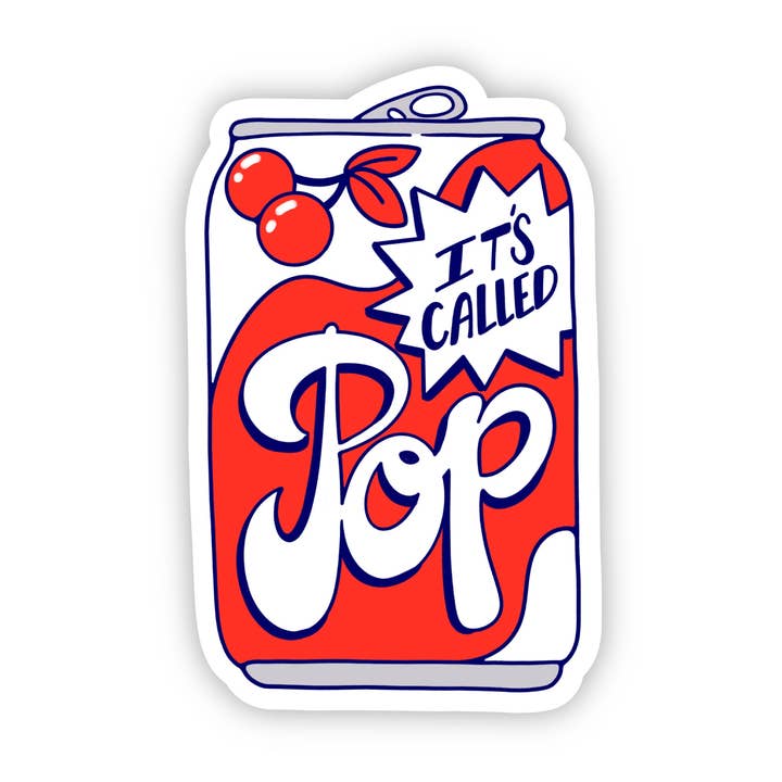 "It's Called Pop" Midwest Sticker for wholesale by Big Moods