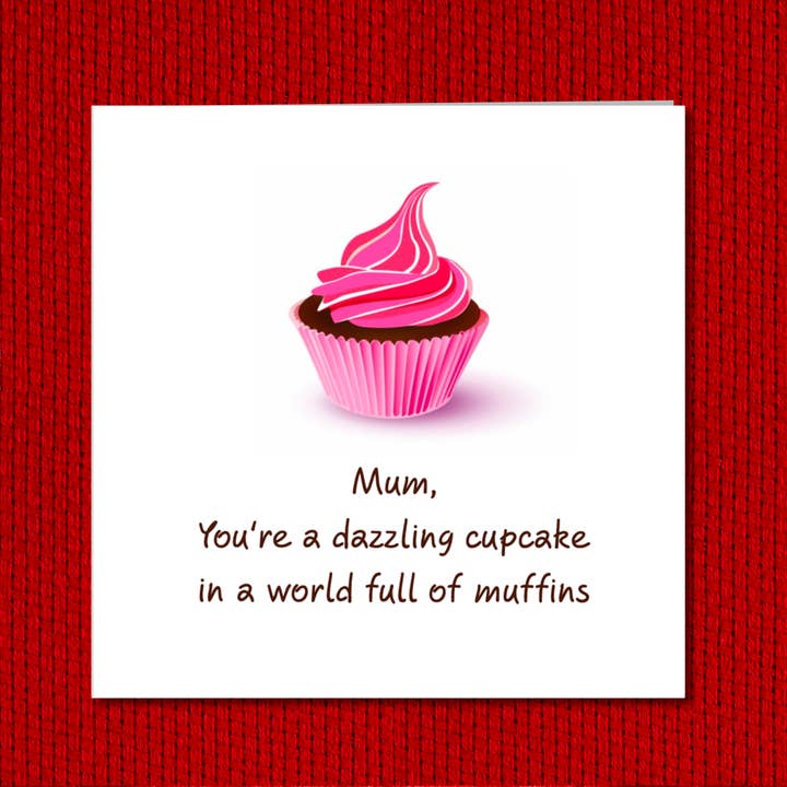Swizzoo Cards - Wholesale Mother's Day Card - Best Mother's Day Card, Mum, Mom - Funny Humorous Amusing Card Cupcake Cake dazzle sparkle glam glamorous glitter